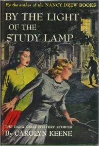 by the light of the study lamp - dana girls 1 - by carolyn keene