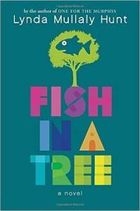 Fish in a Tree by Lynda Mullaly Hunt cover