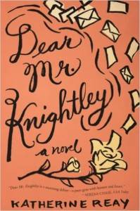 Cover of Dear Mr. Knightley by Katherine Reay