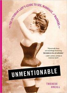 Unmentionable by Therese Oneill