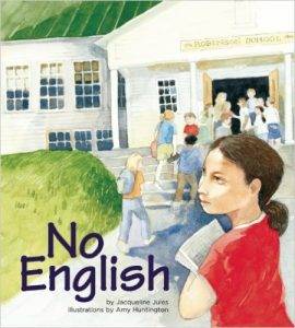 no-english-by-jacqueline-jules-and-amy-huntington