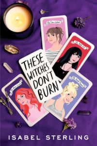 These Witches Don't Burn from 50 YA Books That Should Be Added to Your 2019 TBR ASAP | bookriot.com