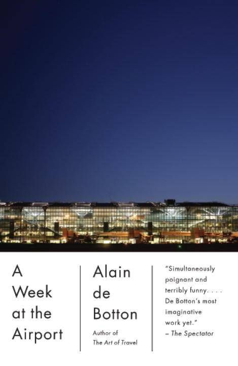 Cover of A Week at the Airport by Alain de Botton