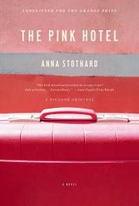 The Pink Hotel Anna Stothard Cover