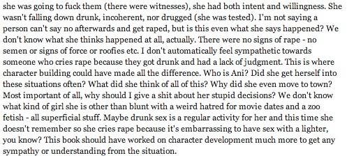 The victim blaming aside, the thing that's interesting here is the reviewer wonders why they should care about a girl who makes dumb drunken decisions.