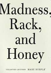 Madness Rack and Honey