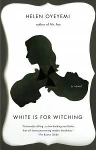White is for Witching by Helen Oyeyemi in What is Gothic Fiction? | BookRiot.com