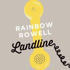 Landline-Rainbow-Rowell-audio