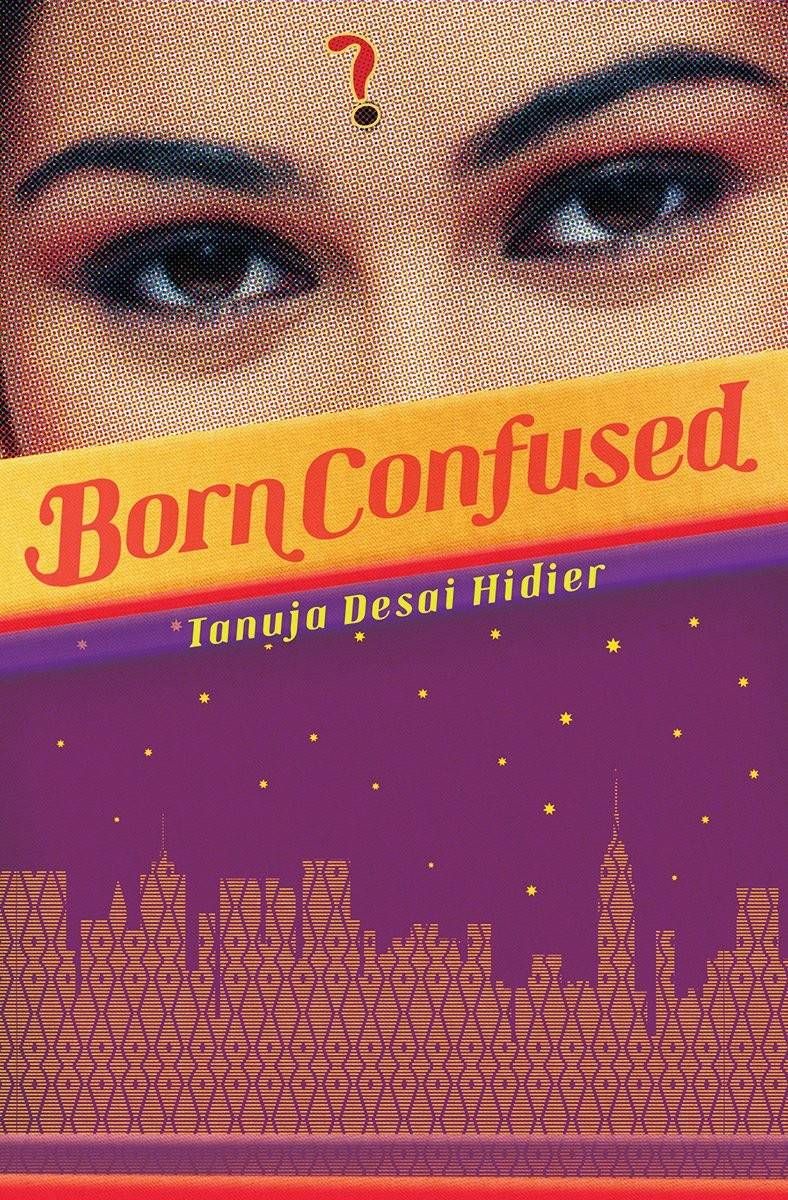 born confused - tanuja desai hidier