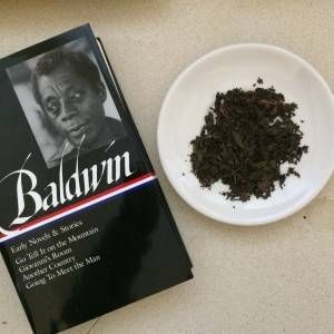 James Baldwin Another Country and Pu'er Tea