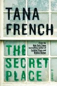 The Secret Place by Tana French cover