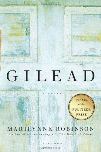 Gilead by Marilynne Robinson