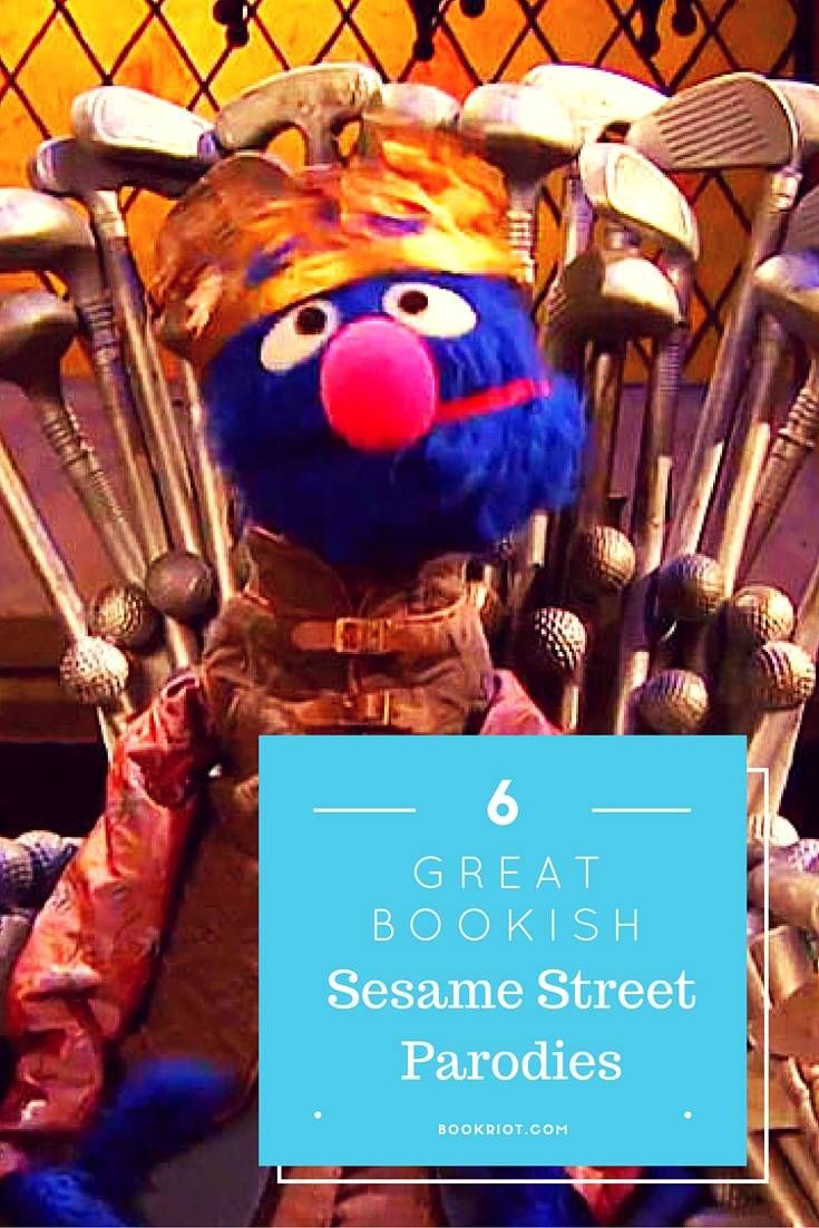 6 Great Bookish Sesame Street Parodies