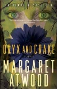 Oryx and Crake By Margaret Atwood