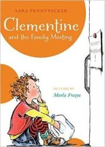 Clementine and the Family Meeting by Sara Pennypacker