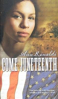 Cover of Come Juneteenth by Ann Rinaldi