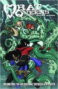 Rat Queens, Volume 2- The Far Reaching Tentacles of N’Rygoth
