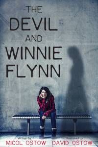 The Devil and Winnie Flynn by Micol and David Ostow