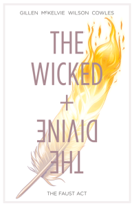 The Wicked + the Divine- VOL. 1, The Faust Act
