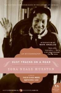 Dust Tracks on a Road by Zora Neale Hurston for Praise For 5 Adult Novels I Read Before Adulthood | BookRiot.com