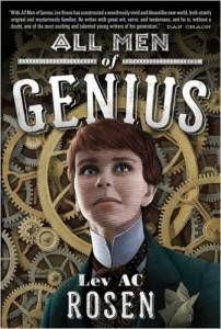 All Men of Genius by Lev AC Rosen