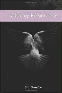 Falling From Grace by S.L. Naeole