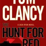 The Hunt for Red October by Tom Clancy book