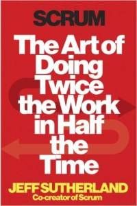 Scrum- The Art of Doing Twice the Work in Half the Time