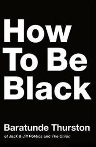 220px-How_to_Be_Black