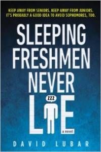 sleeping freshman never lie by David Lubar