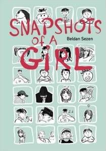 Snapshots Of A Girl by Beidan Sezen 
