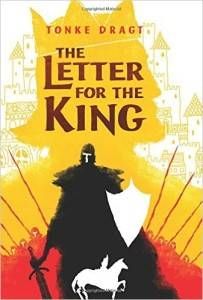 The Letter for the King by Tonke Dragt