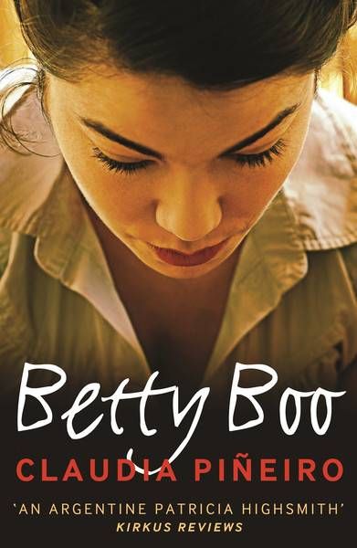 Cover of Betty Boo by Claudia Piñeiro