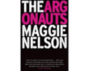 The Argonauts, by Maggie Nelson