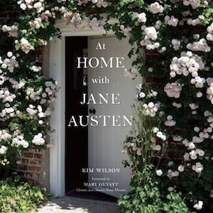 13 Books to Celebrate Jane Austen's Birthday | At Home with Jane Austen by Kim Wilson
