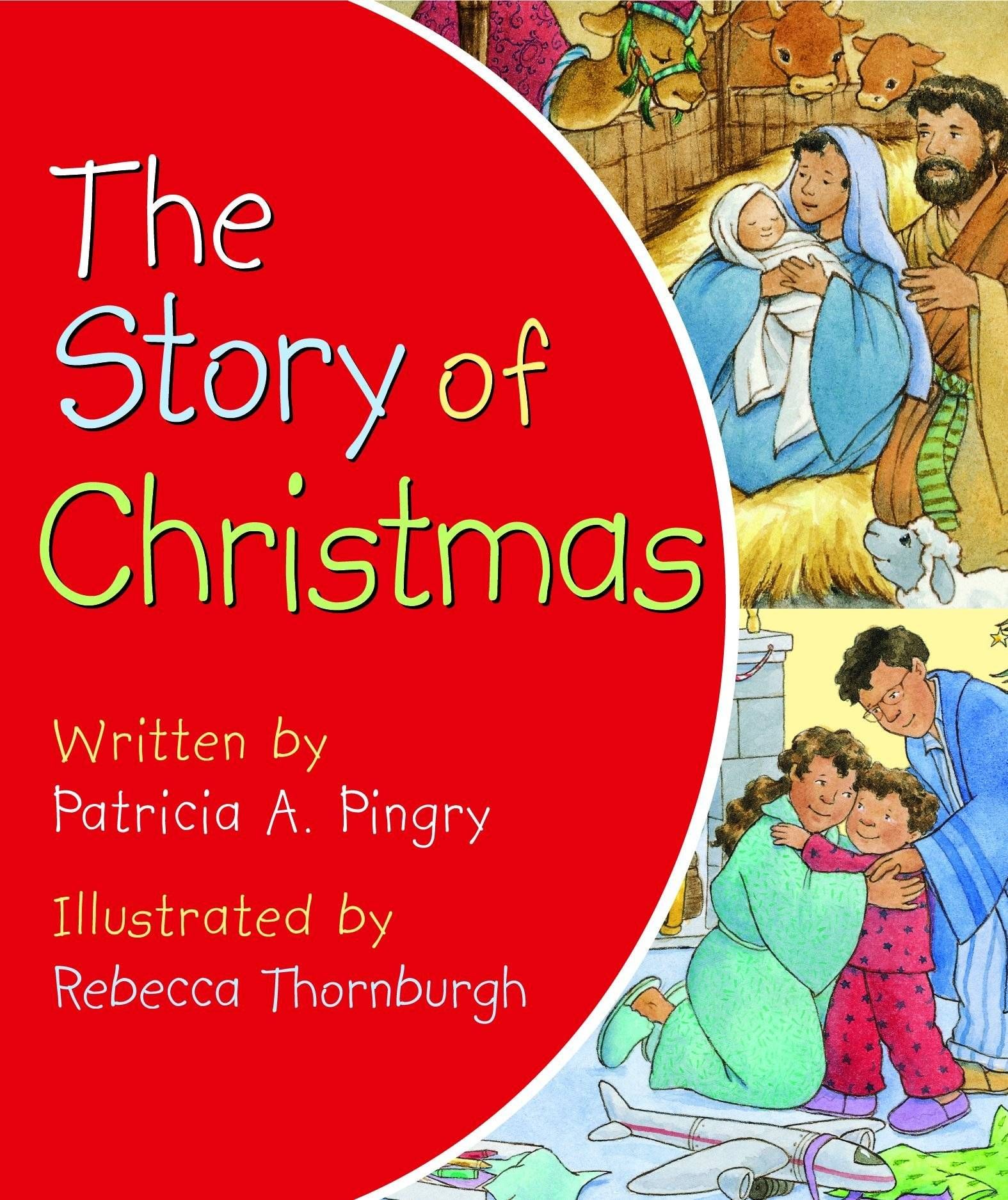 Christmas Books | The Story of Christmas by Patricia A. Pingry