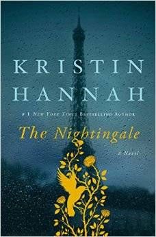 cover of The Nightingale by Kristin Hannah, light blue with a shady image of the eiffel tower in the background and a yellow flower design at the bottom