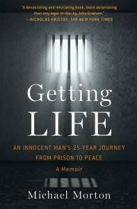 the cover of getting life by michael morton