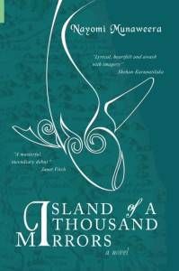 Women Writers: Island of A Thousand Mirrors by Nayomi Munaweera