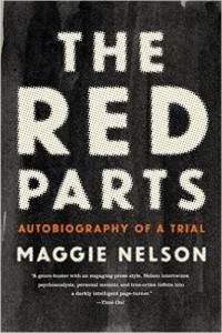 Maggie Nelson Red Parts