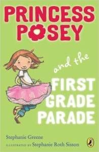 Princess Posey and the First Grade Parade by Stephanie Greene cover