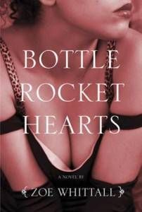 bottle rocket hearts whittall