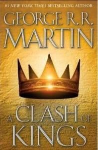A Clash of Kings by George R R Martin