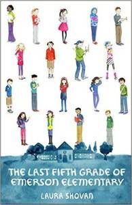 The Last Fifth Grade of Emerson Elementary book by Laura Shovan
