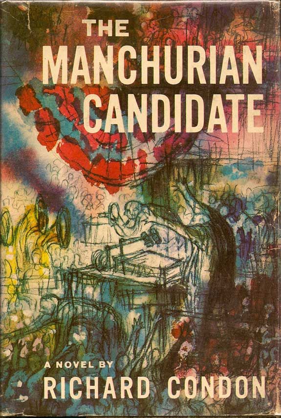 The Manchurian Candidate by Richard Condon