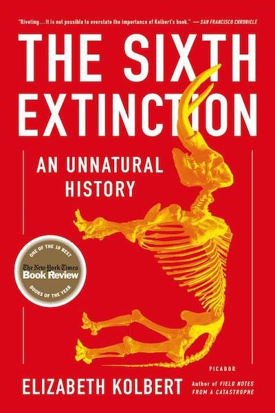 The Sixth Extinction: An Unnatural History by Elizabeth Kolbert cover 