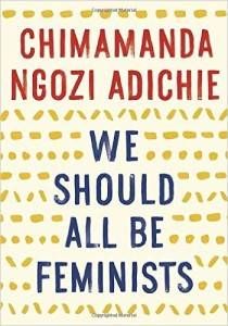 We Should All Be Fiminists by Chimamanda Ngozi Adichie Cover