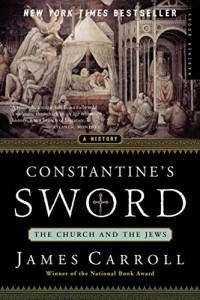 James Carroll Constantines Sword