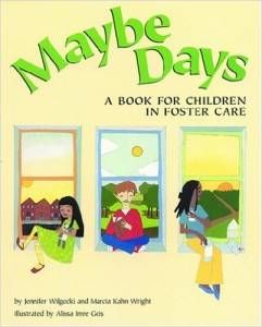 Maybe Days by Jennifer Wilgocki, Marcia Kahn Wright, Alissa Imre Geis