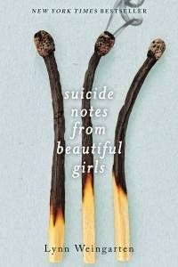 Suicide Notes from Beautiful Girls paperback